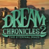 Dream Chronicles 2: The Eternal Maze