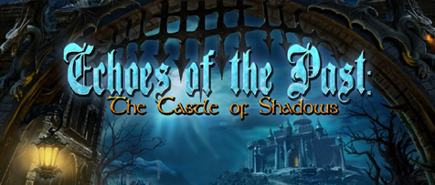 Echoes of the Past: Castle of Shadows