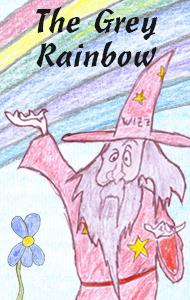The Grey Rainbow