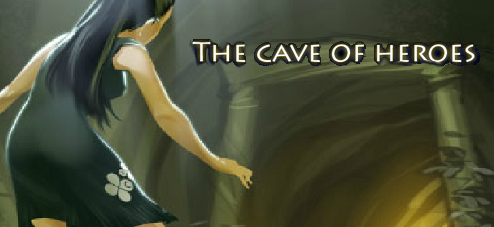 The Cave of Heroes