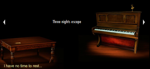 Three Nights Escape