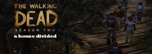 The Walking Dead Season 2: A House Divided