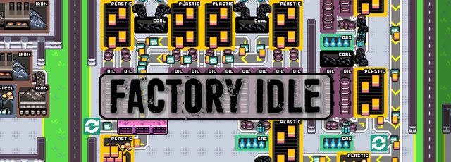 Factory Idle