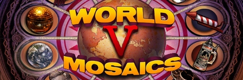 World Mosaics V