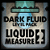 Liquid Measure 2: Dark Fluid Level Pack Walkthrough