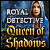 Royal Detective: Queen of Shadows