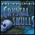 Sandra Fleming Chronicles: Crystal Skulls