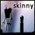 Skinny Walkthrough