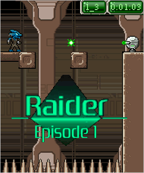 Raider Epsiode 1