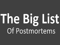 The Big List of Postmortems