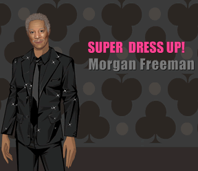 Super Dress Up Morgan Freeman