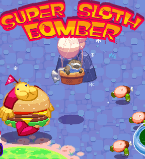 Super Sloth Bomber