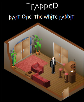 Trapped Pt.1 The White Rabbit